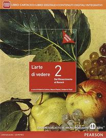 Arte di vedere. Ediz. rossa. (VOL 2)