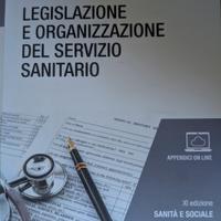legislazione e organizzazione del servizio sanità 