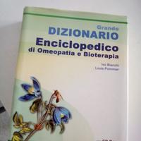 DIZIONARIO ENCICLOPEDICO OMEPATIA E BIOTERAPIA
