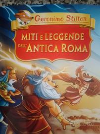 Miti e Leggende dell' antica Roma Geronimo Stilton