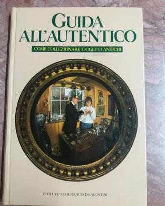LIBRO retro Guida all'Autentico COLLEZIONI OGGETTI