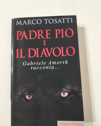 Libro "Padre Pio e il diavolo"