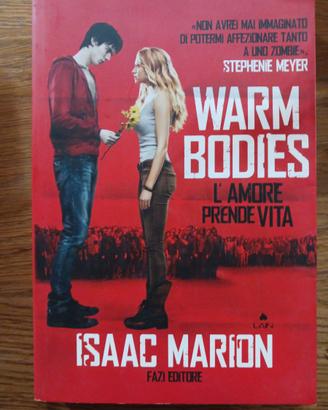 warm bodies - isaac marion