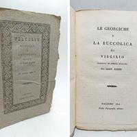 LA GEORGICA E LA BUCCOLICA - VIRGILIO - 1820