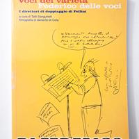 Direttori di doppiaggio di Federico Fellini, Libro