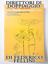 Direttori di doppiaggio di Federico Fellini, Libro