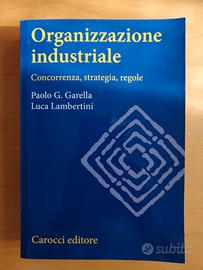 Organizzazione industriale - Garella, Lambertini