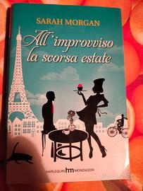 Sarah Morgan - All'improvviso la scorsa estate