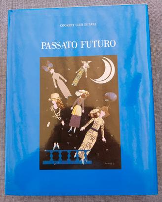 libro di cucina passato e futuro