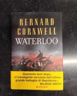 Waterloo – Bernard Cornwell – Longanesi
