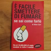 È Facile Smettere Di Fumare Se Sai Come Farlo