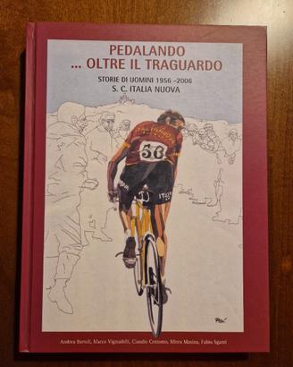 Pedalando oltre il traguardo 