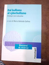 Dal bullismo al cyberbullismo 