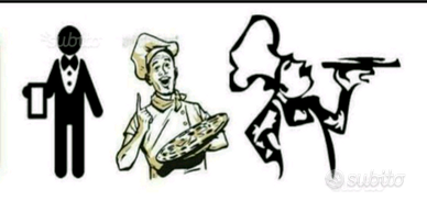 Cameriere,Pizzaiolo, Cuoco Extra