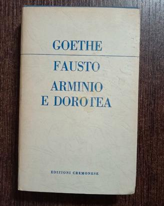 Goethe Fausto Arminio Dorotea Cremonese 1959