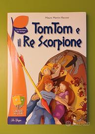 Libro "TomTom e il Re Scorpione" - 🎁