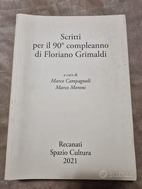 Scritti per il 90° compleanno di Floriano Grimaldi