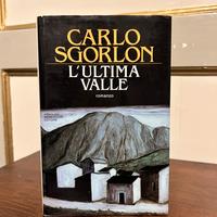 L’ ultima valle - Carlo Sgorlon