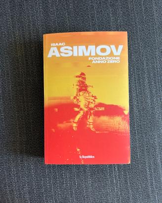 Fondazione anno zero - Isaac Asimov