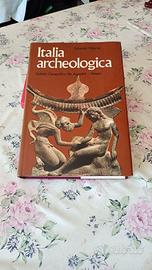 ITALIA ARCHEOLOGICA di Sabatino Moscati 