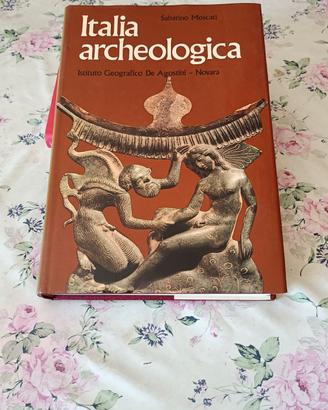 ITALIA ARCHEOLOGICA di Sabatino Moscati 