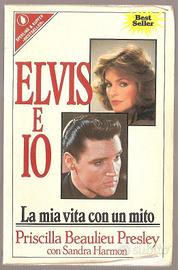 LIBRO ELVIS E IO LA MIA VITA CON UN MITO PRISCILLA