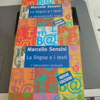 Marcello Sensini " La lingua e i testi." 2 vol.