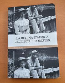C. Scott Forester - "La regina d'Africa" - Mattiol
