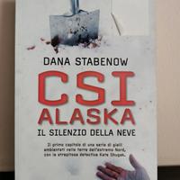"CSI Alaska – Il silenzio della neve" di Stabenow