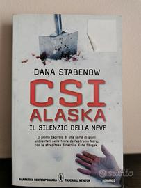 "CSI Alaska – Il silenzio della neve" di Stabenow