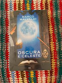 Libro nuovo Oscura e Celeste di Marco Malvaldi