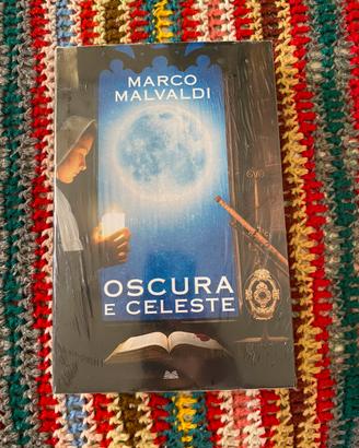 Libro nuovo Oscura e Celeste di Marco Malvaldi