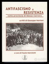 ANTIFASCISMO E RESISTENZA provincia Massa-Carrara