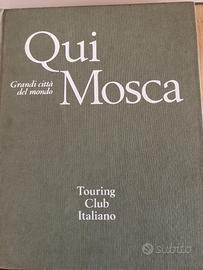 Grandi città del mondo Qui Mosca