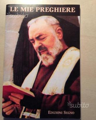 Libretto Padre Pio "Le mie preghiere"