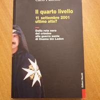 IL QUARTO LIVELLO. 11 SETTEMBRE 2001 ULTIMO ATTO?
