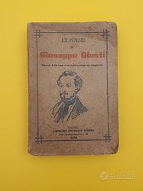 Le Poesie di Giuseppe Giusti - Bideri Napoli -1904