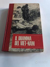 Il dramma del Viet-Nam - Roberto Ricci 1971