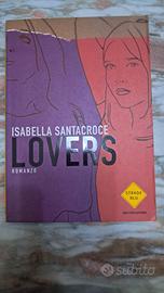 Lovers di Isabella Santacroce 