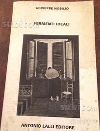 Fermenti ideali G. Nobilio poesie prima edizione 1