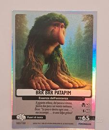 Carta Brainrot BRR BRR PATAPIM