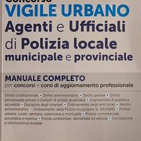 Manuale concorso Agenti e Uffic. di Polizia Locale