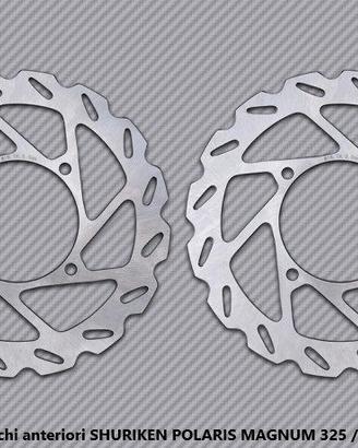 Dischi anteriori SHURIKEN POLARIS MAGNUM 325 / 330