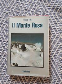 IL MONTE ROSA. - Fini Franco. - Zanichelli, - 1979