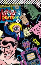 Libro Isabella Santacroce Destroy