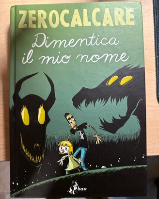 Zerocalcare: dimentica il mio nome