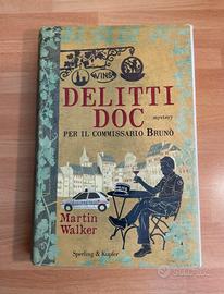 Delitti DOC per il commissario Brunò-Martin Walker