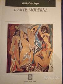 L'arte moderna . Argan. Sansoni per la scuola