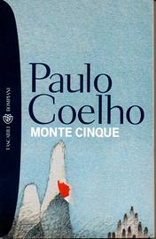 Paulo Coelho - Monte cinque