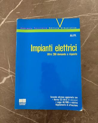 Libro "Impianti Elettrici - Maggioli Editore
